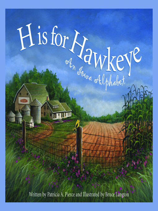 Title details for H is for Hawkeye by Patricia A. Pierce - Available